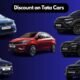 If you want to buy a vehicle, let us tell you that you must have a look at these vehicles of Tata, Tata is giving big discounts