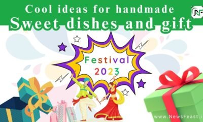 Festive season ahead, here are some cool ideas for handmade sweet dishes and gift