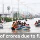 Loss of crores due to floods