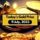 Today’s Gold Price: Have you seen today's gold price or not, then see it quickly, otherwise you will regret it