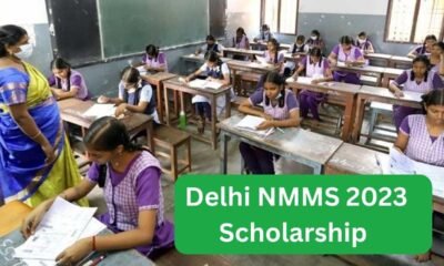 Delhi NMMS 2023 Scholarship