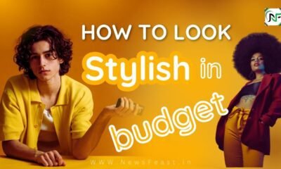 How to look Stylish but in budget Styling Clothes with some Tips