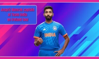 Team India's first T20 from Ireland tomorrow, know India's possible-11, Jasprit Bumrah will be the Captain of Team India