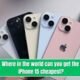 Where in the world can you get the iPhone 15 cheapest What is the price of the iPhone 15 in different markets