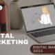 Digital Marketing Dynamics: The Ultimate Guide to Starting Digital Marketing in 2023