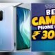 Top 5 Best Camera Smartphones Under Rs 30,000