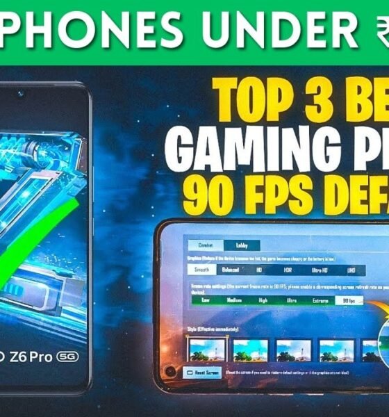 Best 90FPS Smartphones Under ₹25,000