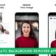 Automatic Background Remover Apps Free